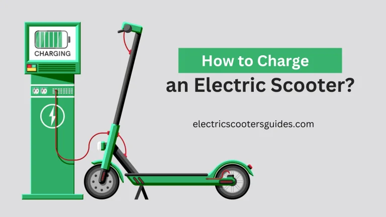 How to Charge Electric Scooter? Complete Guide